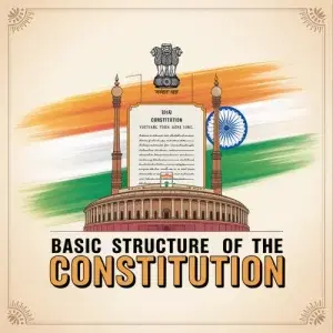 Basic Structure of the Constitution
