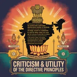 Criticism & Utility of the Directive Principles