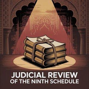 Judicial Review of the Ninth Schedule