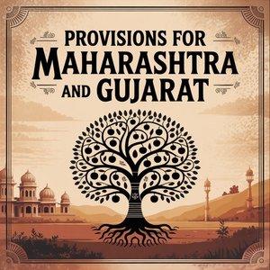 Provisions for Maharashtra and Gujarat