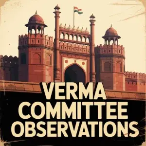 Verma Committee Observations